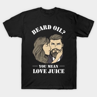 Juice Valentines Day Beards T-Shirt